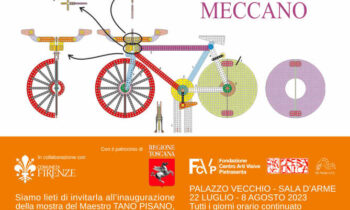 Prorogata fino al 23 Agosto la mostra: “Meccano” di Tano Pisano a Palazzo Vecchio di Firenze